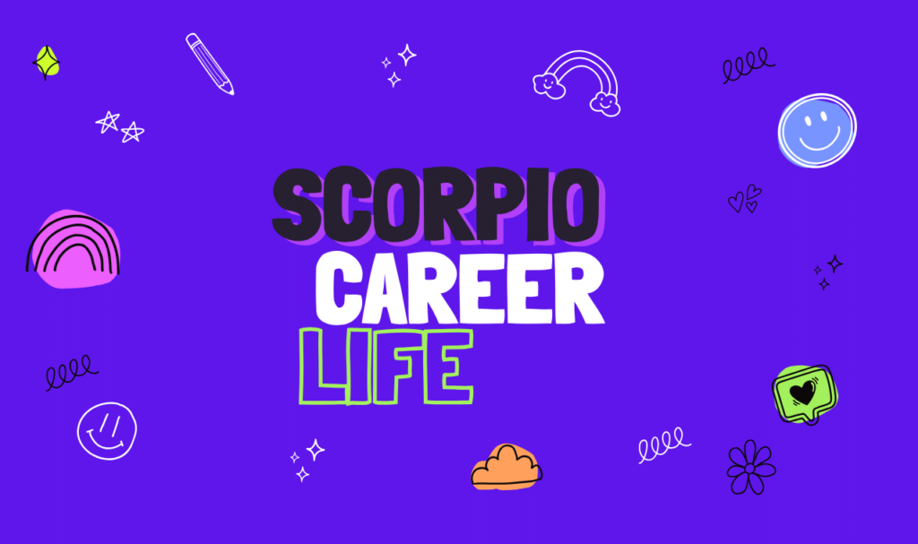 Scorpio Zodiac Sign Career