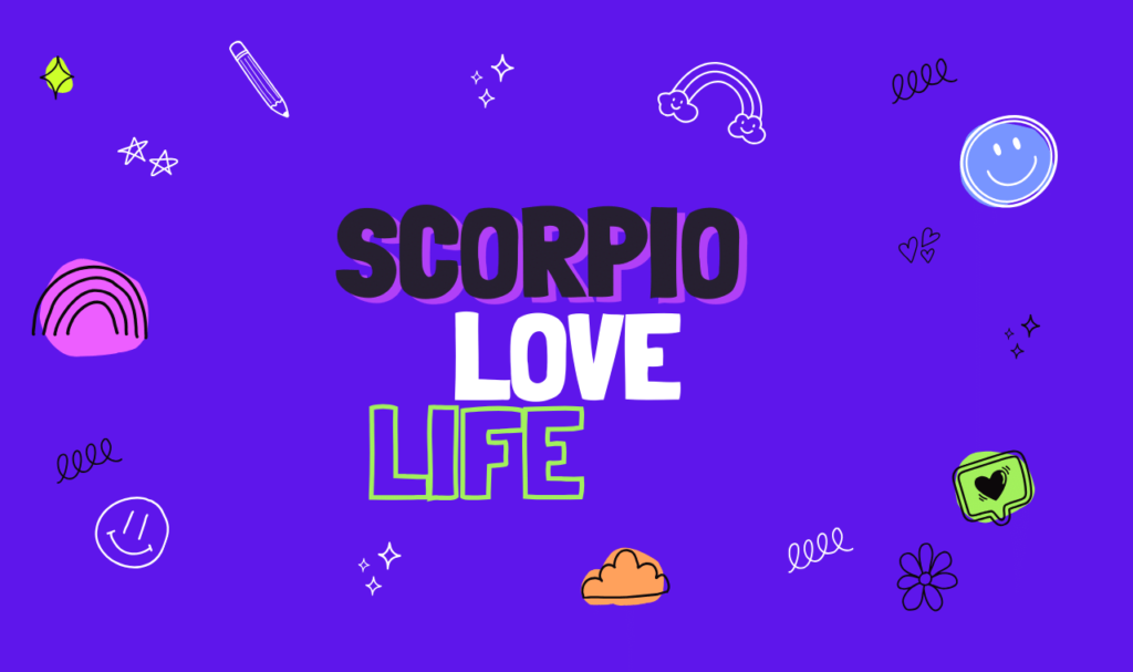 Scorpio Zodiac Sign Love Life